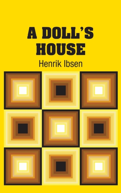 A Doll's House, Hardback Book