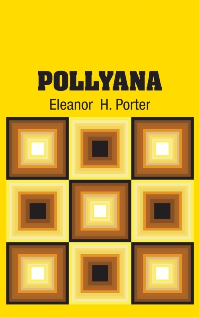 Pollyana, Hardback Book