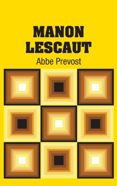 Manon Lescaut, Hardback Book