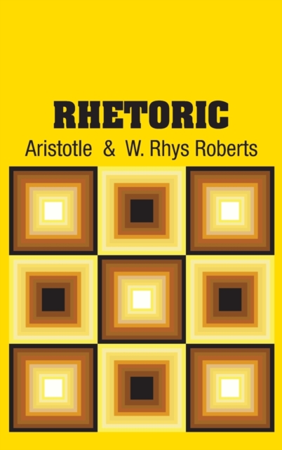 Rhetoric, Hardback Book