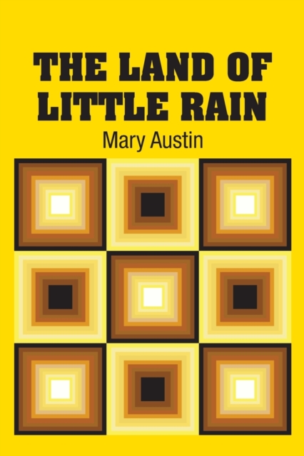 The Land of Little Rain, Paperback / softback Book
