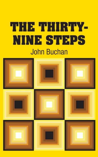 The Thirty-Nine Steps, Hardback Book