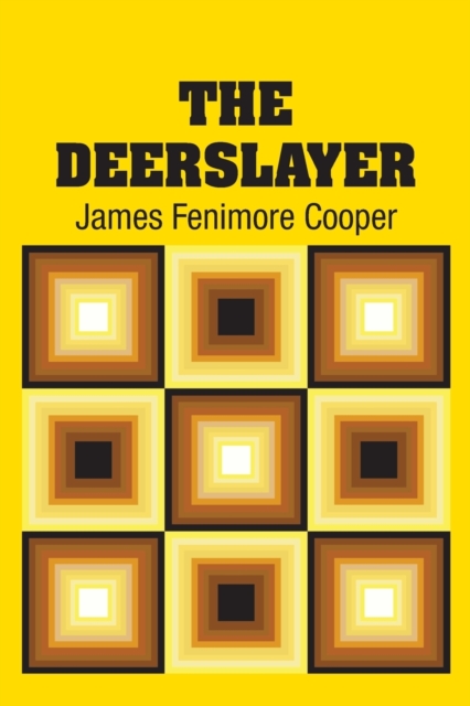 The Deerslayer, Paperback / softback Book