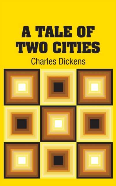 A Tale of Two Cities, Hardback Book