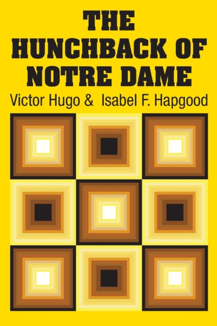 The Hunchback of Notre Dame, Paperback / softback Book