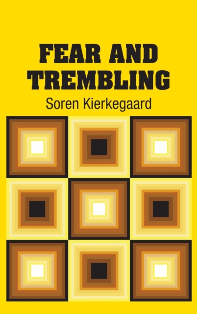 Fear and Trembling, Hardback Book