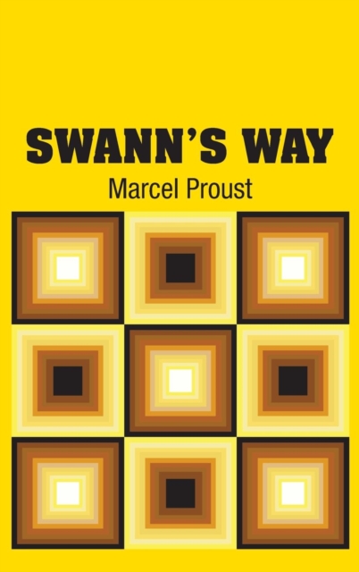 Swann's Way, Hardback Book