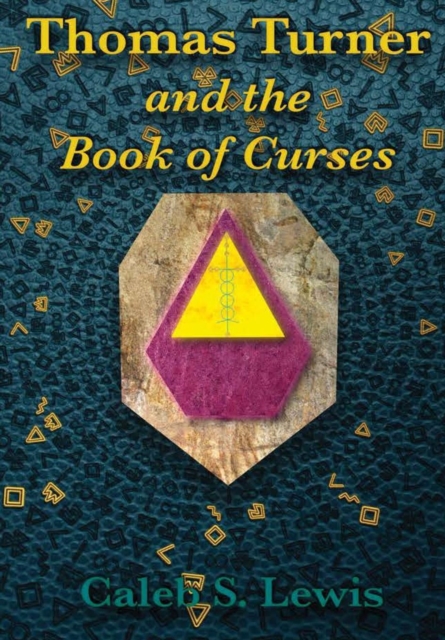 Thomas Turner and the Book of Curses, Hardback Book
