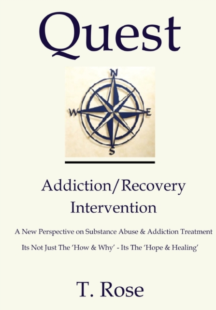 Quest Addiction/Recovery Intervention, Paperback / softback Book