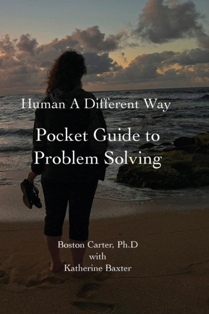 Human A Different Way Pocket Guide to Problem Solving, Paperback / softback Book