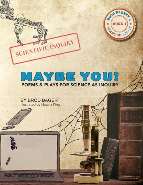 Maybe You! : Poems and Plays for Science as Inquiry, Paperback / softback Book