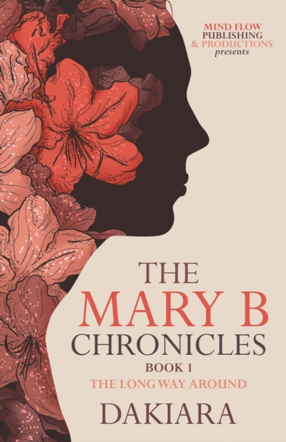 The Mary B Chronicles, Paperback / softback Book
