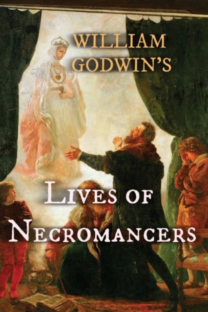 Lives of Necromancers, Paperback / softback Book