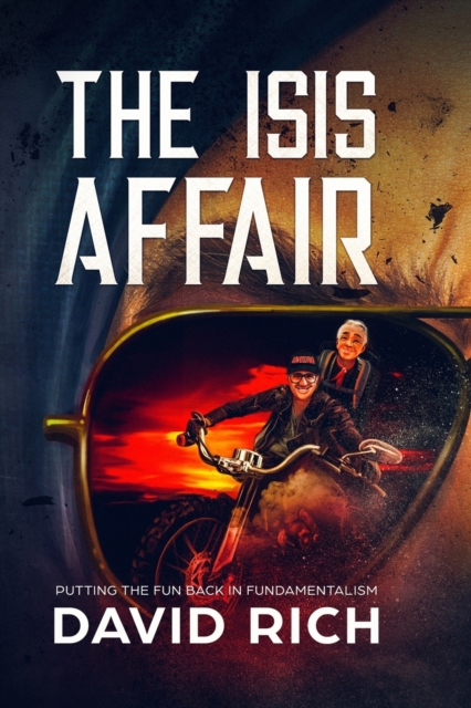 The ISIS Affair : Putting the Fun Back in Fundamentalism, Paperback / softback Book