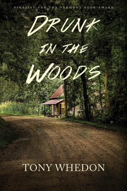 Drunk in the Woods, Paperback / softback Book