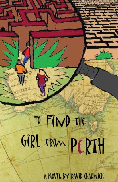 To Find the Girl from Perth, Paperback / softback Book