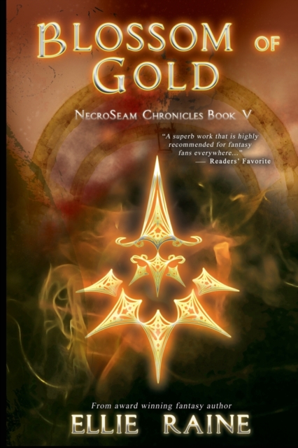 Blossom of Gold : YA Dark Fantasy Adventure, Paperback / softback Book