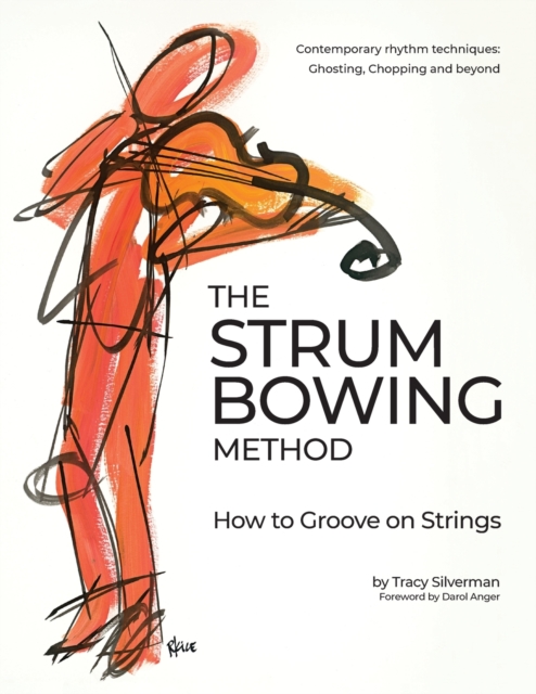 Strum Bowing Method : How to Grove Strings, Book Book