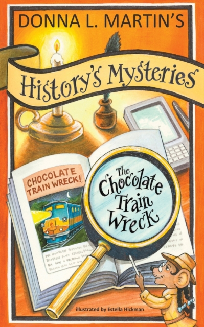 History's Mysteries : The Chocolate Train Wreck, Paperback / softback Book