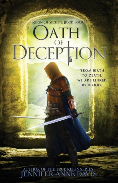 Oath of Deception : Reign of Secrets, Book 4, Paperback / softback Book