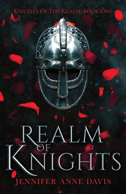 Realm of Knights : Knights of the Realm, Book 1, Paperback / softback Book