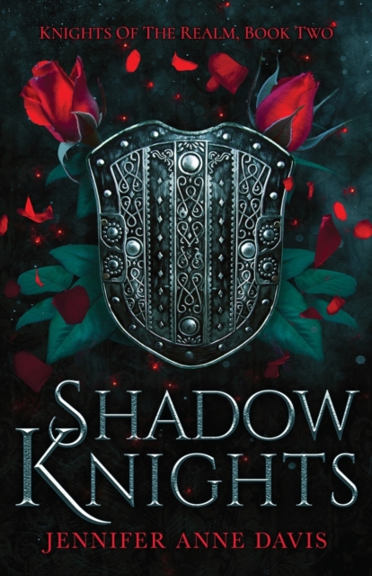 Shadow Knights : Knights of the Realm, Book 2, Paperback / softback Book