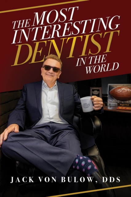 The Most Interesting Dentist in the World, EPUB eBook