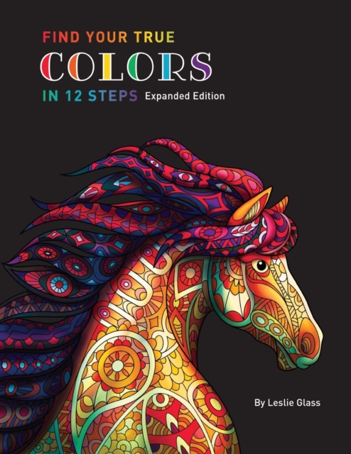 Find Your True Colors In 12 Steps, Paperback / softback Book