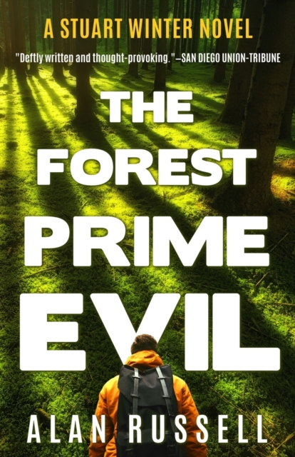 The Forest Prime Evil : A Private Investigator Stuart Winter Novel, Paperback / softback Book