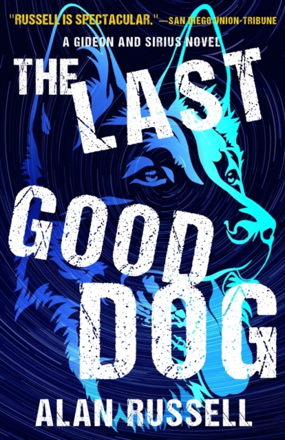 The Last Good Dog, Paperback / softback Book