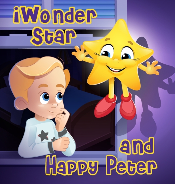 Iwonder Star and Happy Peter, Hardback Book