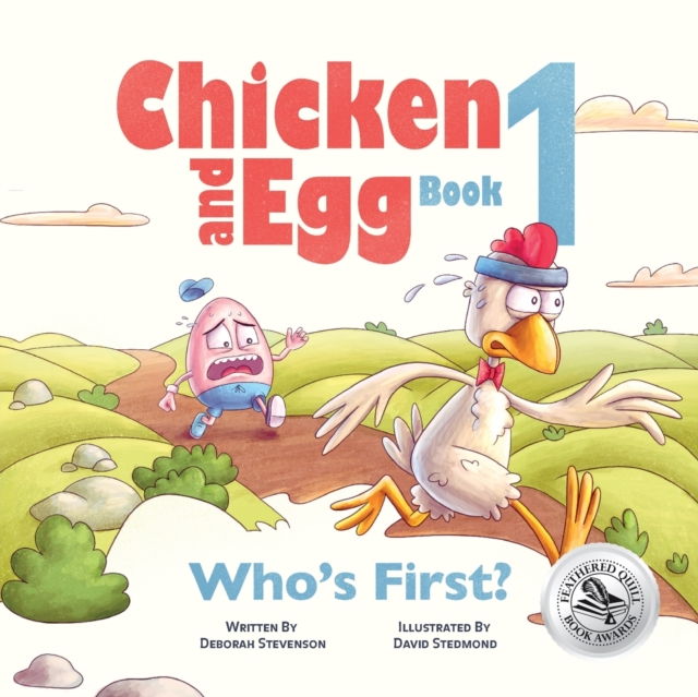Who's First? : Chicken and Egg Book 1, Paperback / softback Book