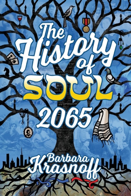 The History of Soul 2065, Paperback / softback Book