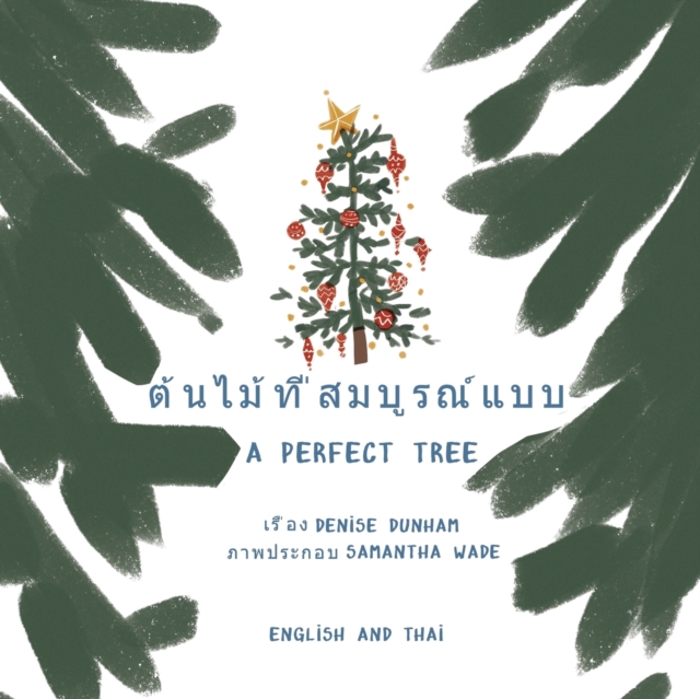 A Perfect Tree : Thai English Translation, Paperback / softback Book