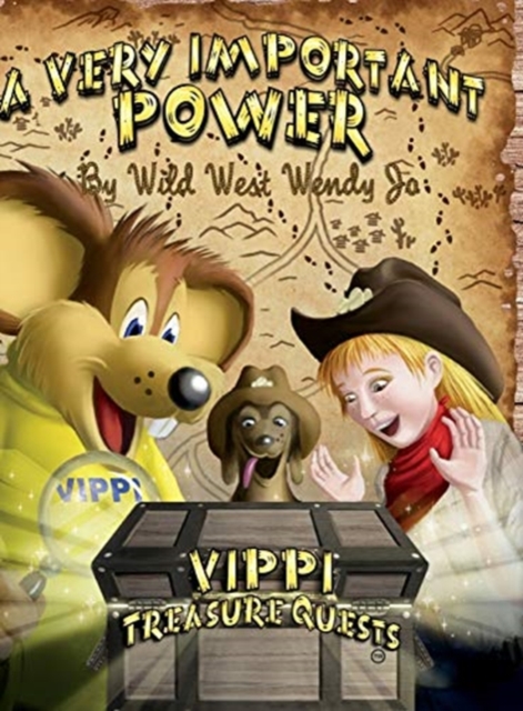 A Very Important Power : Vippi Mouse Treasure Quests, Hardback Book