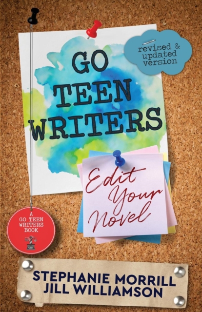 Go Teen Writers : Edit Your Novel, Paperback / softback Book