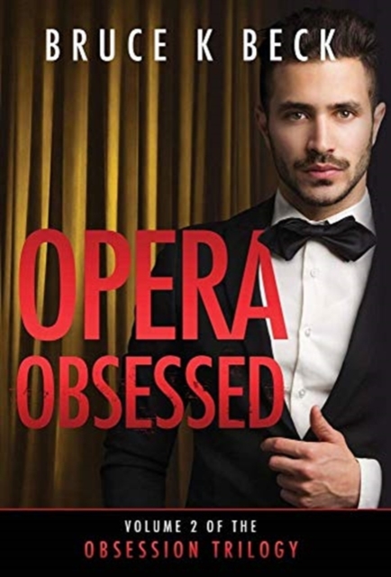 Opera Obsessed, Hardback Book