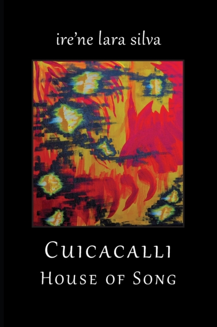 Cuicacalli / House of Song, Paperback / softback Book