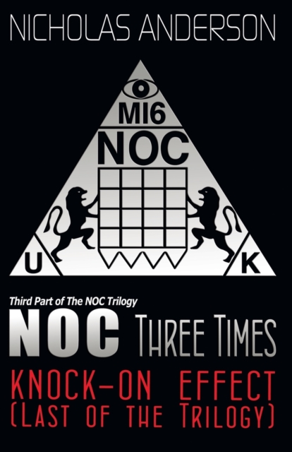 NOC Three Times : Knock-On Effect (Last of the Trilogy), Paperback / softback Book