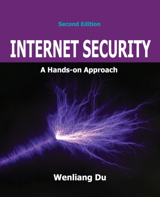 Internet Security : A Hands-on Approach, Paperback / softback Book