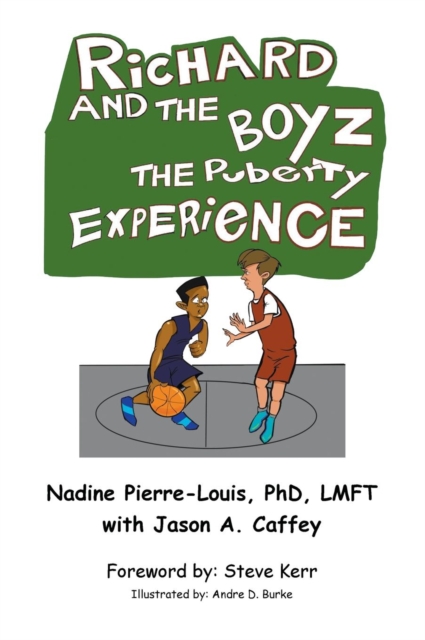 Richard and the Boyz : The Puberty Experience, Hardback Book