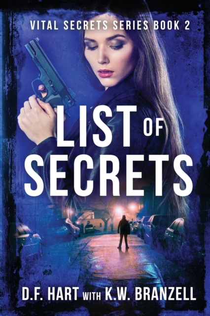 List of Secrets : Vital Secrets, Book Two, Paperback / softback Book