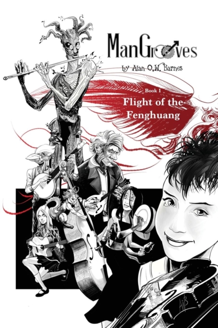 Man Grooves : Flight of the Fenghuang, Paperback / softback Book