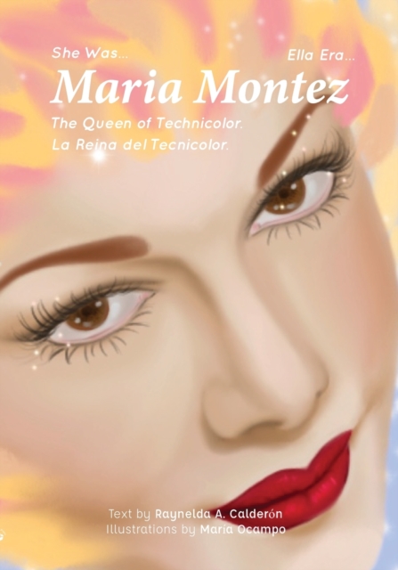 Maria Montez : The Queen of Technicolor, Paperback / softback Book