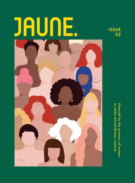 Jaune Magazine : Issue 02, Hardback Book