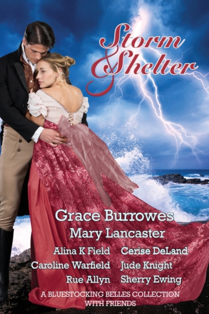 Storm and Shelter : A Bluestocking Belles Collection With Friends, Paperback / softback Book