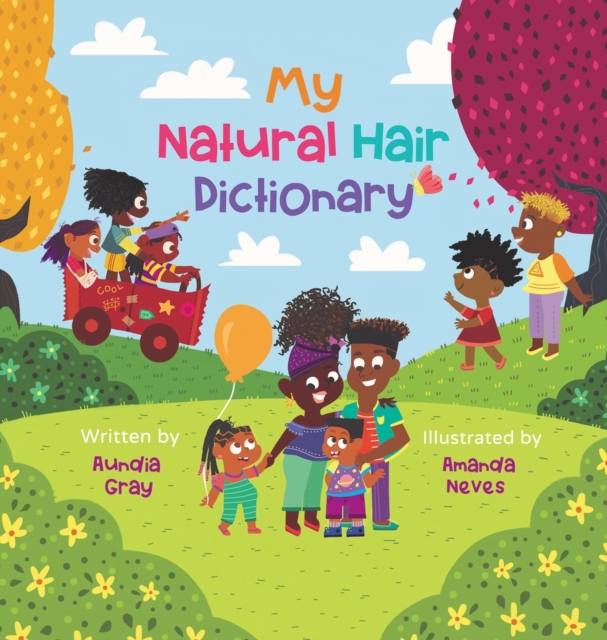 My Natural Hair Dictionary, Hardback Book