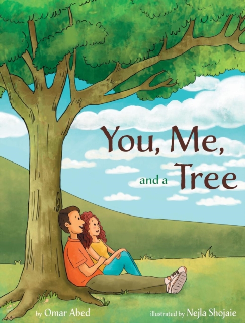 You, Me, and a Tree, Hardback Book
