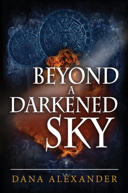 Beyond A Darkened Sky, Paperback / softback Book