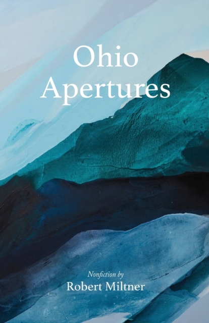 Ohio Apertures, Paperback / softback Book